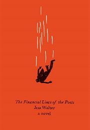 The Financial Lives of the Poets (Jess Walter)