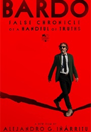 Bardo, False Chronicles of a Handful of Truths (2022)