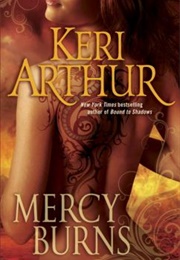 Mercy Burns (Keri Arthur)
