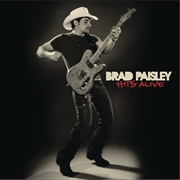 Alcohol - Brad Paisley