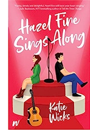 Hazel Fine Sings Along (Katie Wicks)