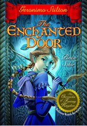 The Enchanted Door (Geronimo Stilton)
