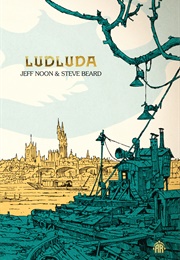 Ludluda (Jeff Noon)
