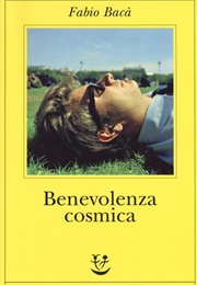 Benevolenza Cosmica (Fabio Bacà)