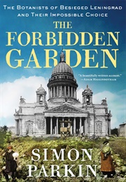 The Forbidden Garden (Simon Parkin)
