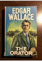 The Orator (Edgar Wallace)