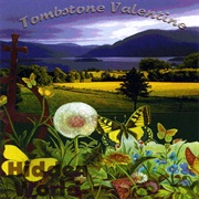 Tombstone Valentine - Hidden World