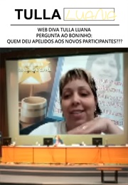 Web Diva Tulla Luana Pergunta Ao Boninho: Quem Deu Apelidos Aos Novos Participantes??? (2012)