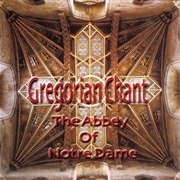 Monks of the Abbey of Notre Dame - Gregorian Chant