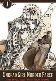 Undead Girl Murder Farce Vol 2 (Yugo Aosaki and Haruka Tomoyama)