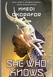 She Who Knows (Nnedi Okorafor)