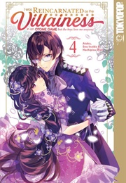 I Was Reincarnated as the Villainess in an Otome Game but the Boys Love Me Anyway! Vol. 4 (ＡＴＡＫＡ)