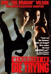 Bloodfist IV: Die Trying (1992)