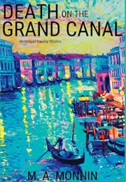 Death on the Grand Canal (M.A. Monnin)