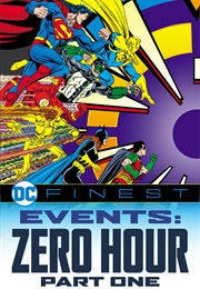 DC Finest Events: Zero Hour Part One (Dan Jurgens)