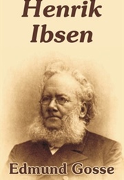 Henrik Ibsen (Edmund Gosse)