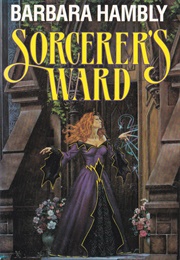 Sorcerer's Ward (Barbara Hambly)