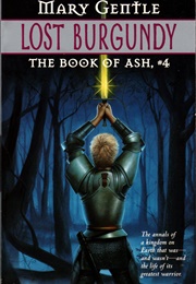 Lost Burgundy (Mary Gentle)