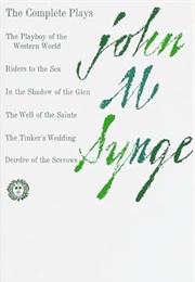 The Complete Plays of John M. Synge (John M. Synge)