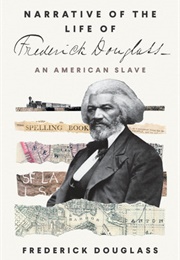 Narrative of the Life of Frederick Douglass (Douglass, Frederick)