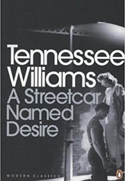 A Streetcar Named Desire (Williams, Tennessee)