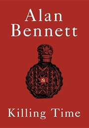Killing Time (Alan Bennett)