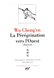 La Pérégrination Vers L'ouest (Xī Yóu Jì)