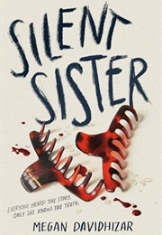 Silent Sister (Megan Davidhizar)