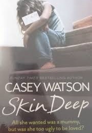 Skin Deep (Casey Watson)