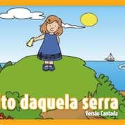 No Alto Daquela Serra