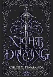 The Night Is Defying (Chloe C. Peñaranda)