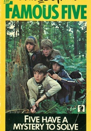 Five Have a Mystery to Solve (Enid Blyton)