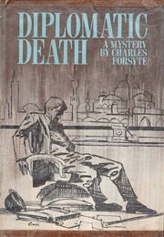 Diplomatic Death (Charles Forsyte)