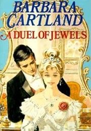 A Duel of Jewels (Barbara Cartland)