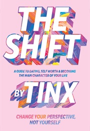 The Shift (Tinx)