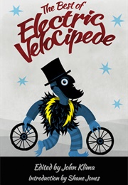 The Best of Electric Velocipede (John Klima)