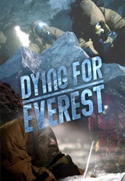 Dying for Everest (2007)