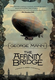 The Affinity Bridge (George Mann)