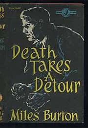 Death Takes a Detour