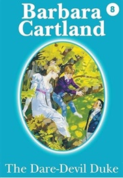 The Dare-Devil Duke (Barbara Cartland)