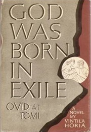 God Was Born in Exile (Vintila Horia)