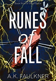 Runes of Fall (A.K. Faulkner)