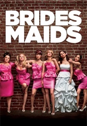Wisconsin: Bridesmaids (2011)