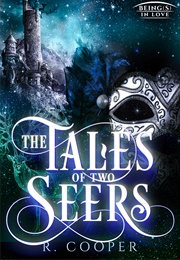 The Tales of Two Seers (R. Cooper)