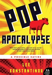 Pop Apocalypse (Lee Konstantinou)