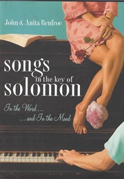 Songs in the Key of Solomon: In the Word and in the Mood (Renfroe, Anita)