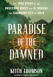 Paradise of the Damned (Keith Thomson)