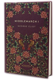 Middlemarch I (George Eliot)