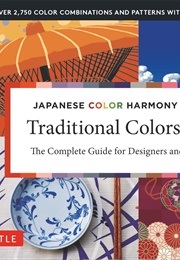 Traditional Colors of Japan (Teruko Sakurai)