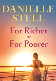 For Richer or for Poorer (Danielle Steel)